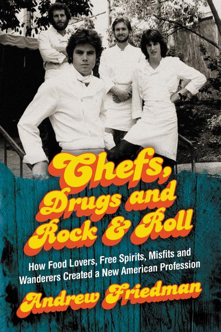 Vorderes Coverbild Chefs, Drugs and Rock & Roll