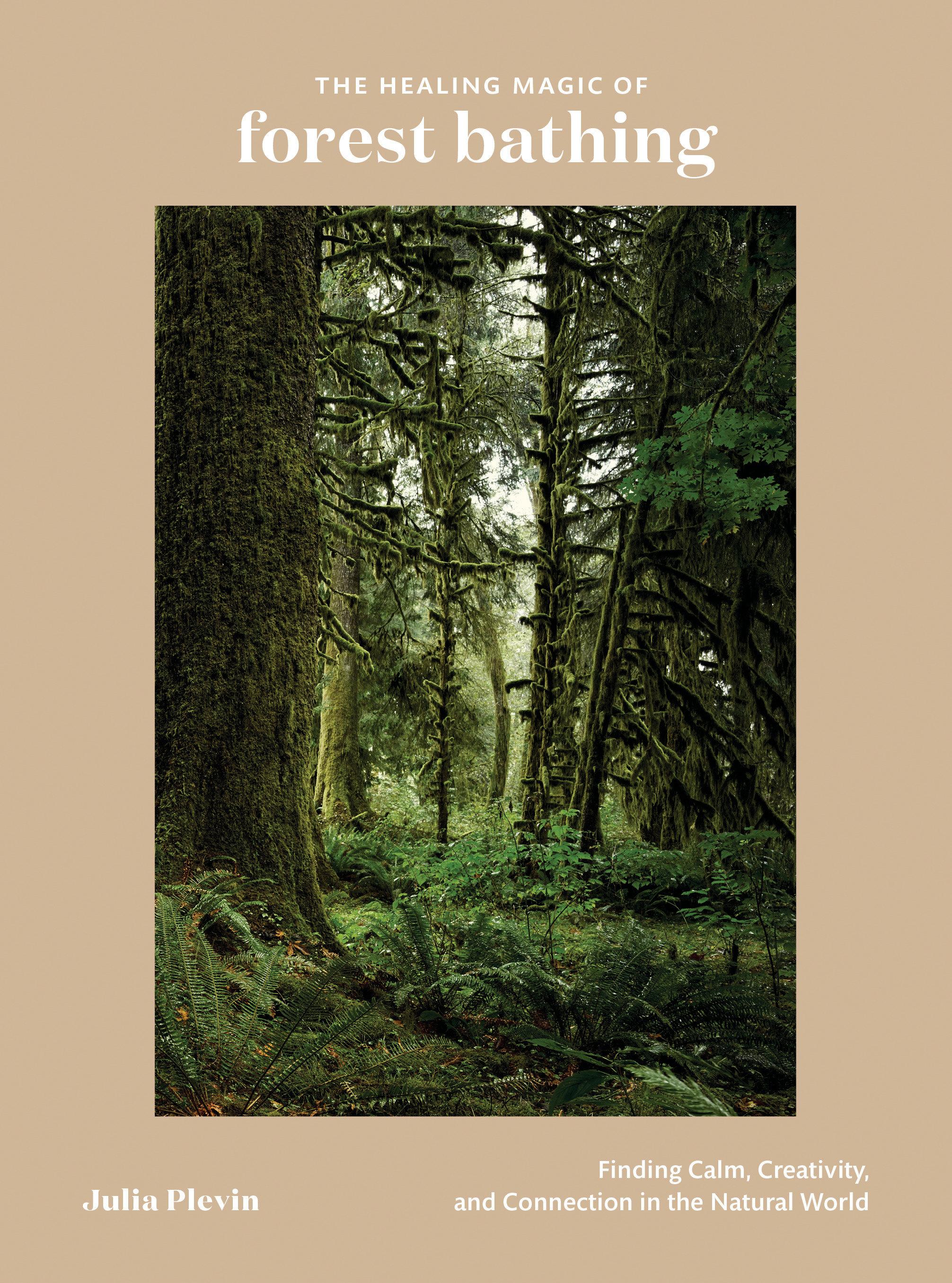 Vorderes Coverbild The Healing Magic of Forest Bathing