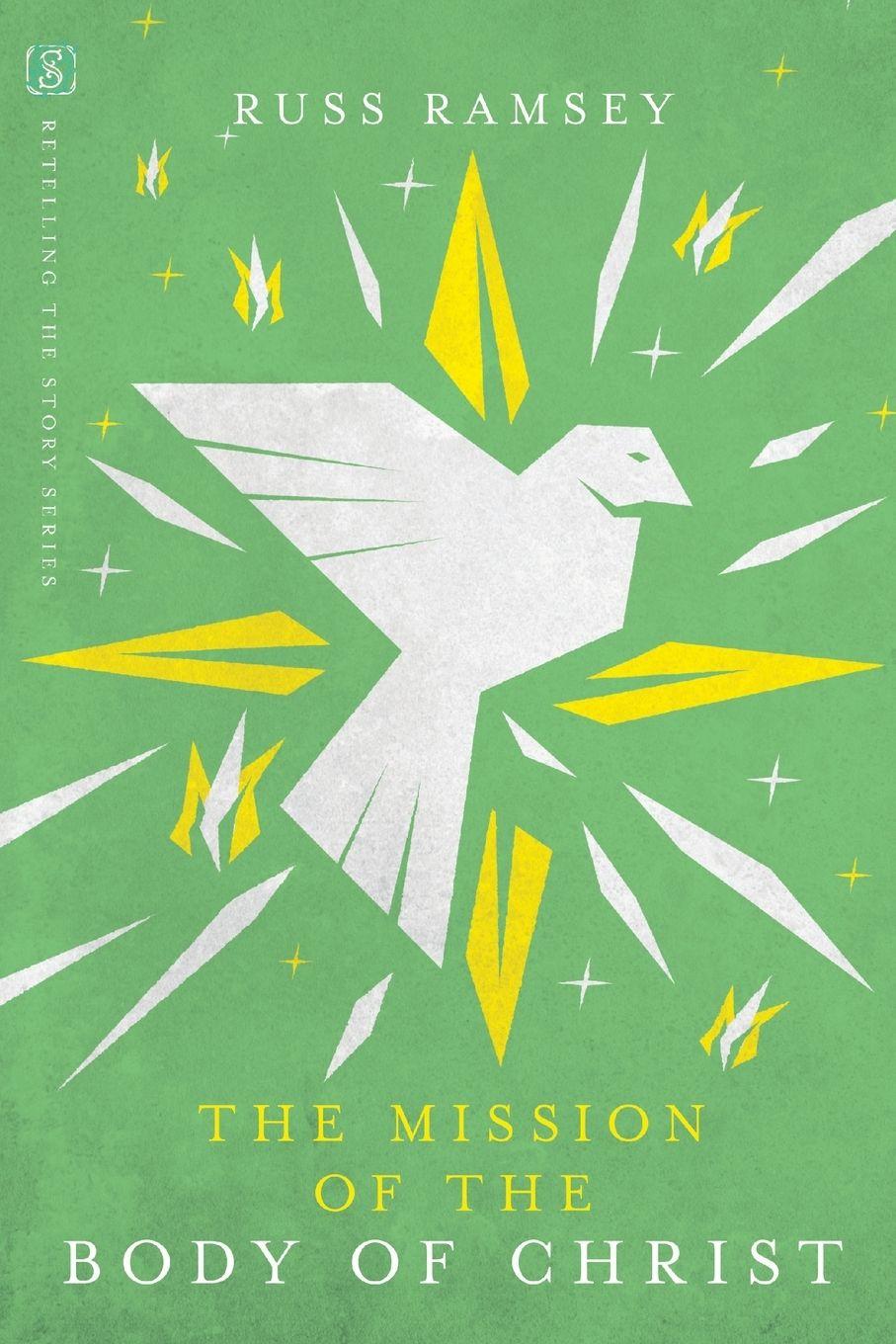 Vorderes Coverbild The Mission of the Body of Christ