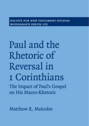 Vorderes Coverbild Paul and the Rhetoric of Reversal in 1 Corinthians