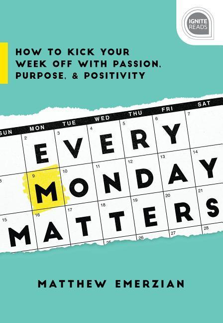 Vorderes Coverbild Every Monday Matters