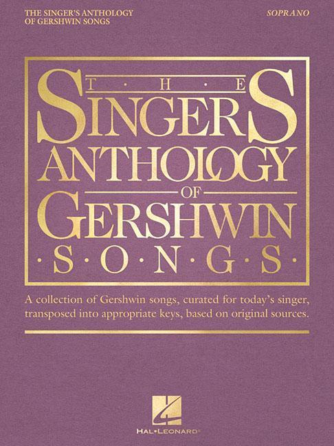 Vorderes Coverbild The Singer's Anthology of Gershwin Songs - Soprano