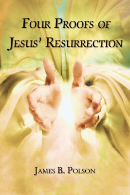 Vorderes Coverbild Four Proofs of Jesus' Resurrection