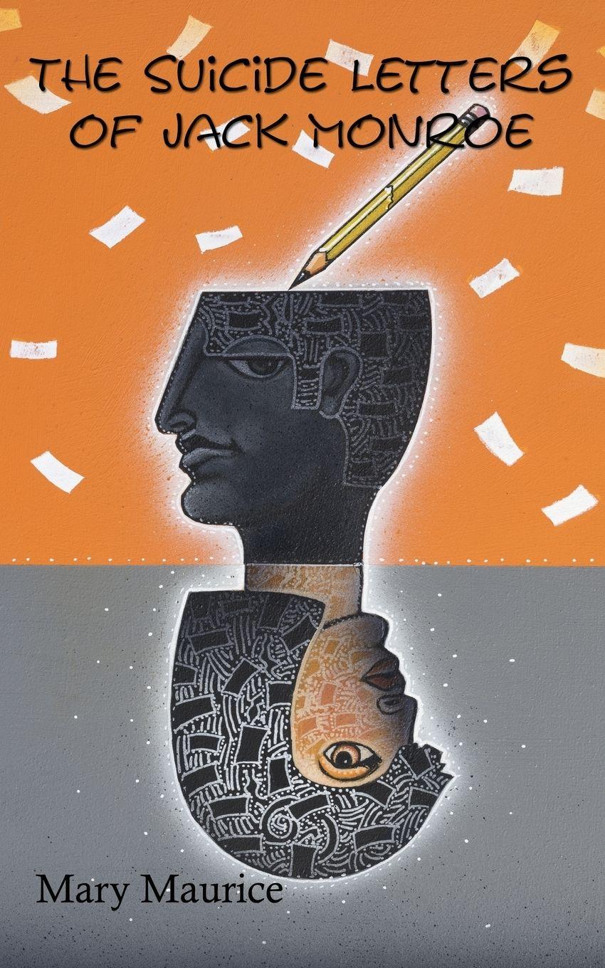Vorderes Coverbild The Suicide Letters of Jack Monroe