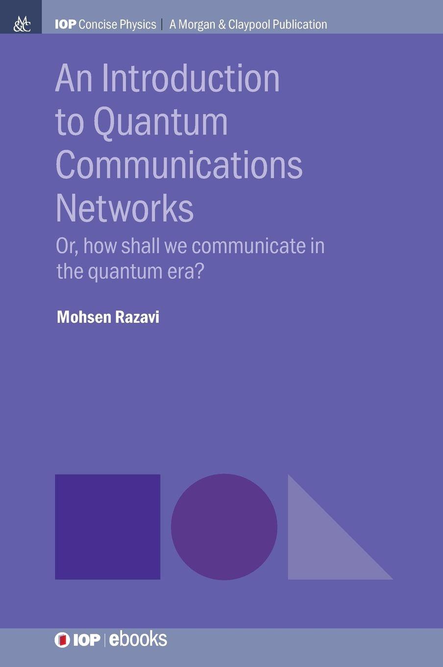 Vorderes Coverbild An Introduction to Quantum Communication Networks