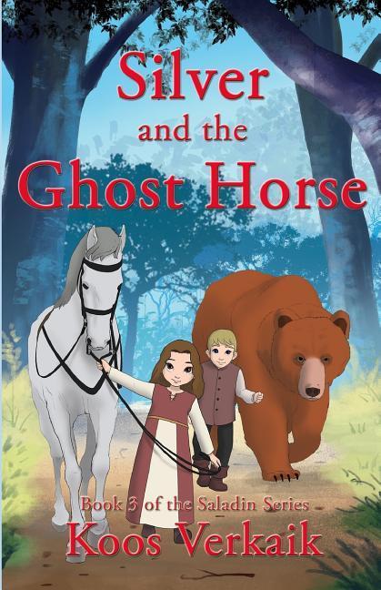 Vorderes Coverbild Silver and the Ghost Horse