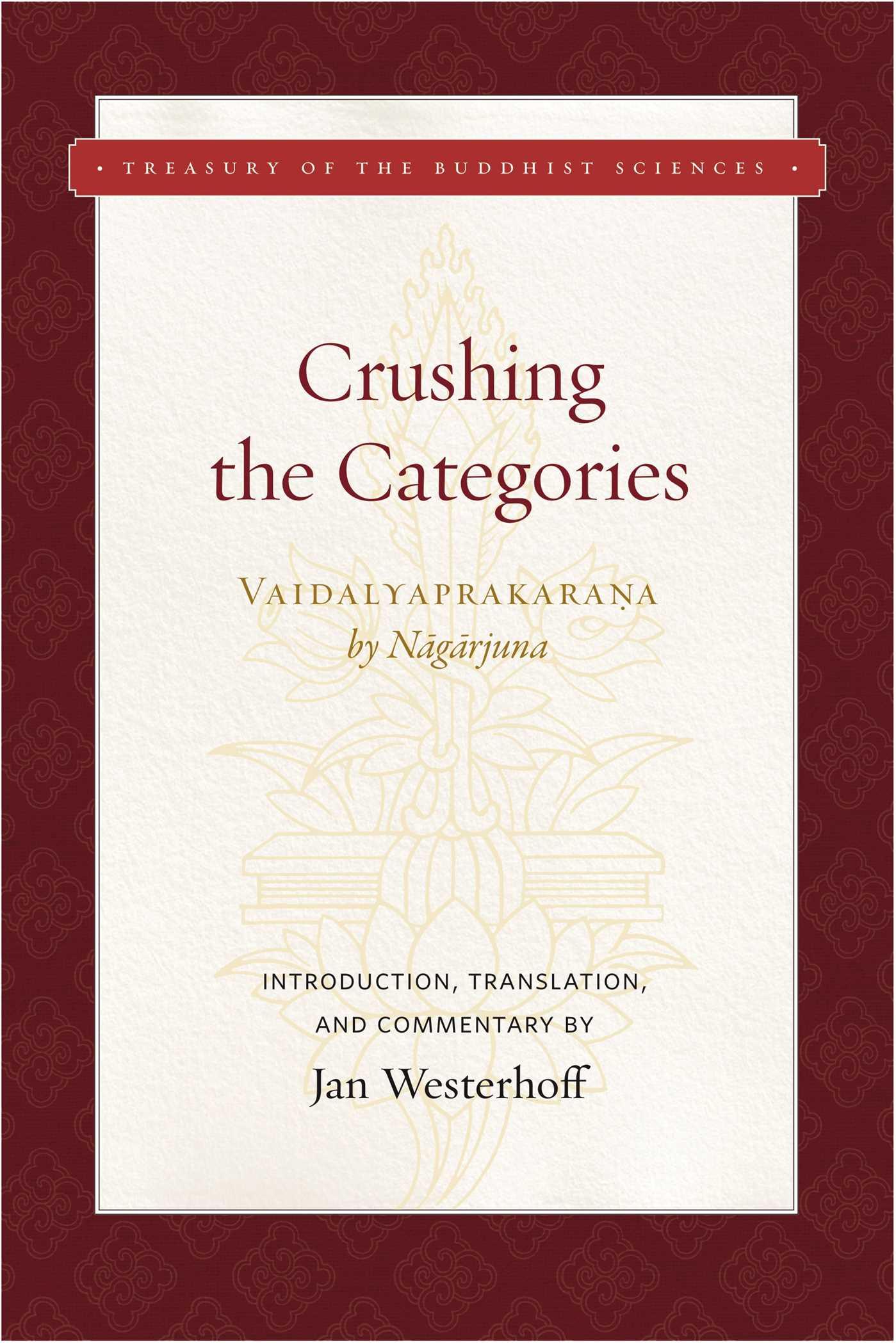 Vorderes Coverbild Crushing the Categories (Vaidalyaprakarana)