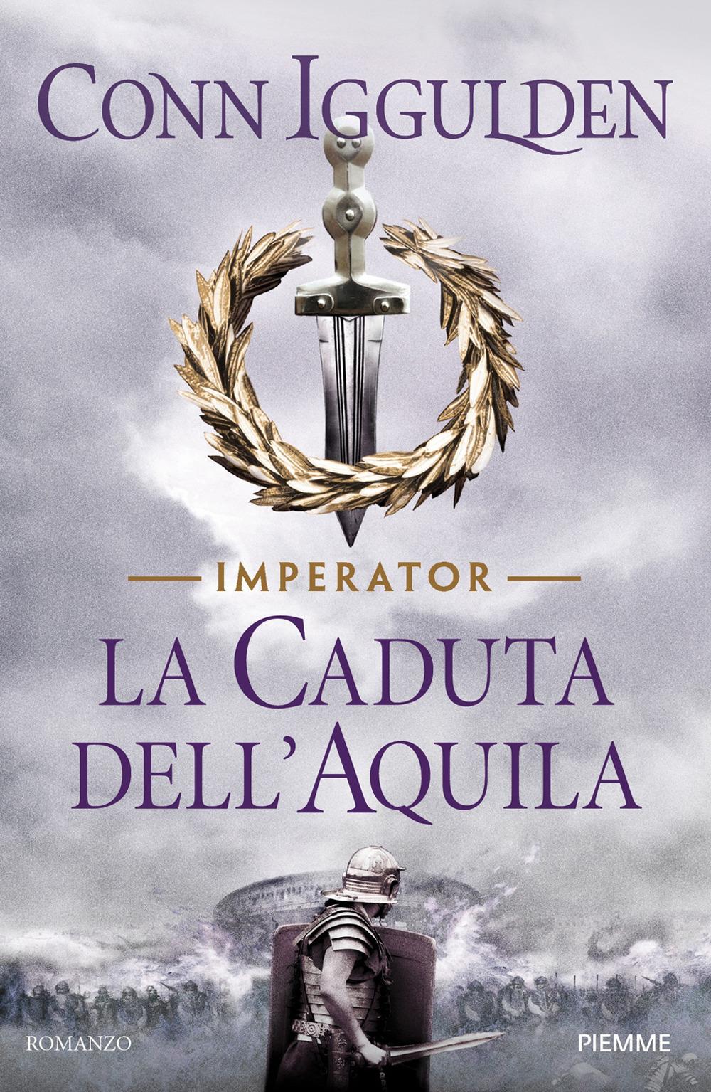 Vorderes Coverbild La caduta dell'aquila. Imperator. Vol. 4