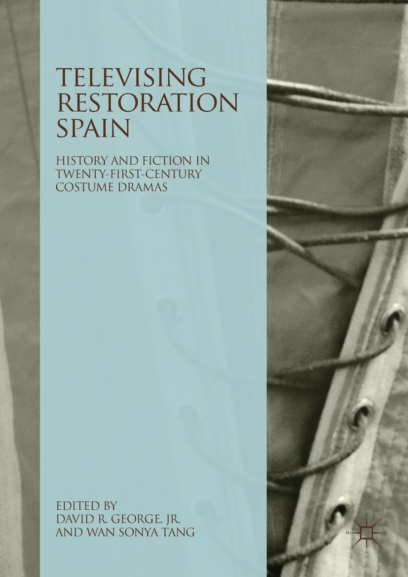 Vorderes Coverbild Televising Restoration Spain