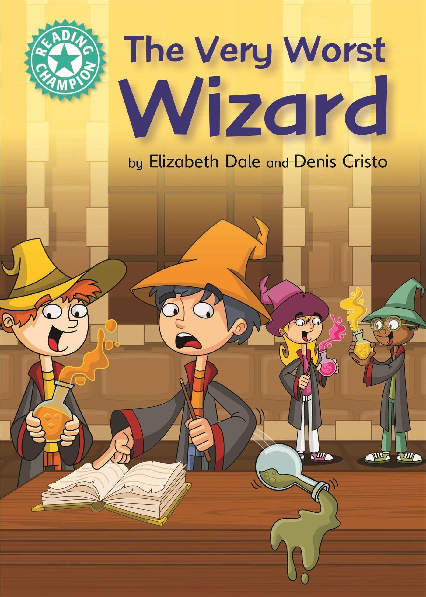 Vorderes Coverbild Reading Champion: The Very Worst Wizard