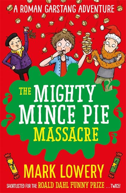 Vorderes Coverbild The Mighty Mince Pie Massacre: Volume 6
