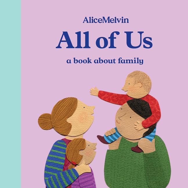 Vorderes Coverbild The World of Alice Melvin: All of Us