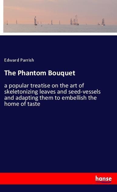 Vorderes Coverbild The Phantom Bouquet