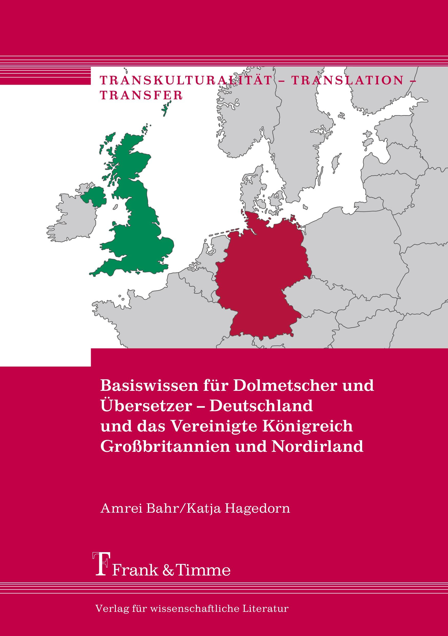 Vorderes Coverbild Basiswissen für Dolmetscher und Übersetzer - Deutschland und das Vereinigte Königreich Großbritannien und Nordirland