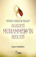 Vorderes Coverbild Hz. Muhammedin s.a.v Hayati - Siyer Ders Notlari