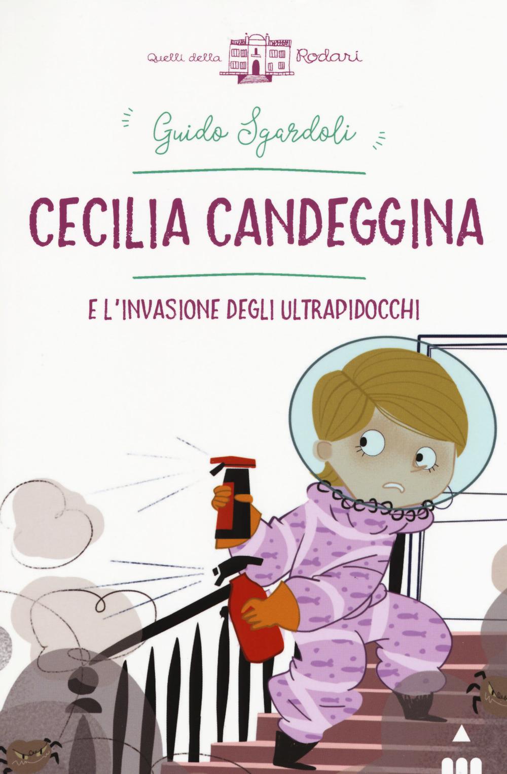 Vorderes Coverbild Cecilia Candeggina e l'invasione degli ultrapidocchi