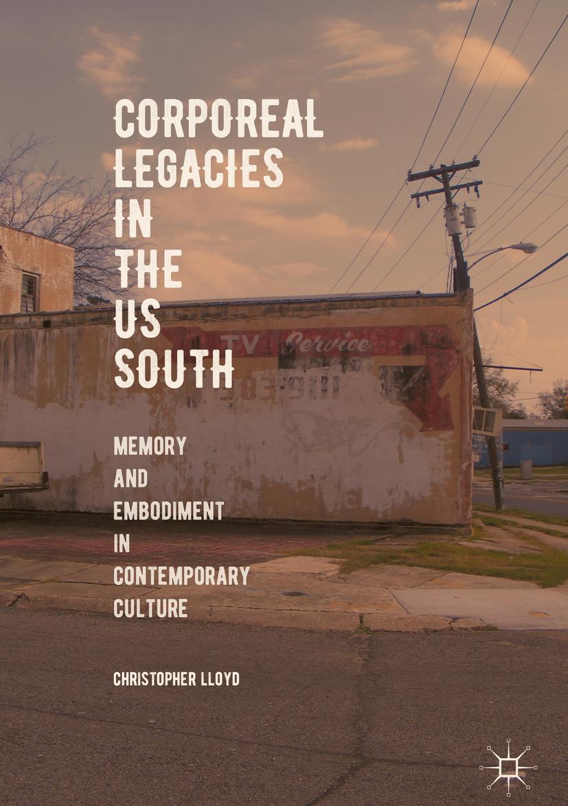 Vorderes Coverbild Corporeal Legacies in the US South