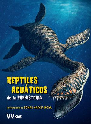 Vorderes Coverbild Reptiles Acuáticos de la Prehistoria