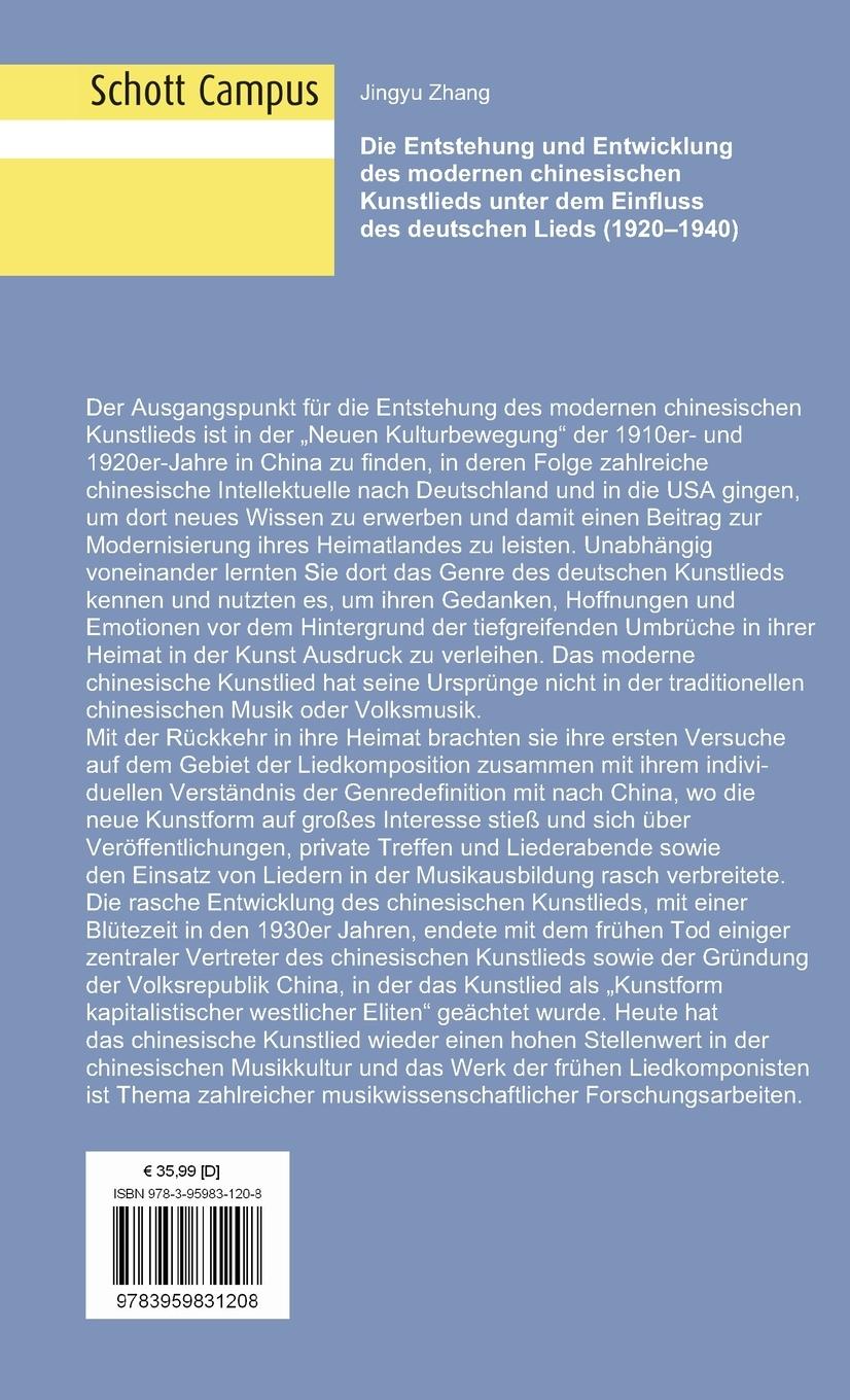 Rückseitencover Die Entstehung und Entwicklung des modernen chinesischen Kunstlieds unter dem Einfluss des deutschen Lieds (1920-1940)