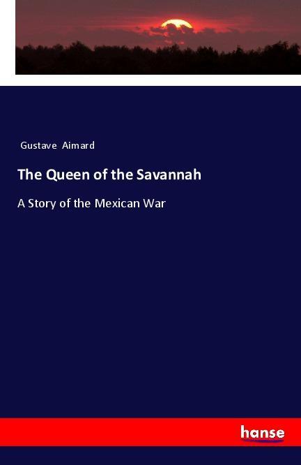 Vorderes Coverbild The Queen of the Savannah