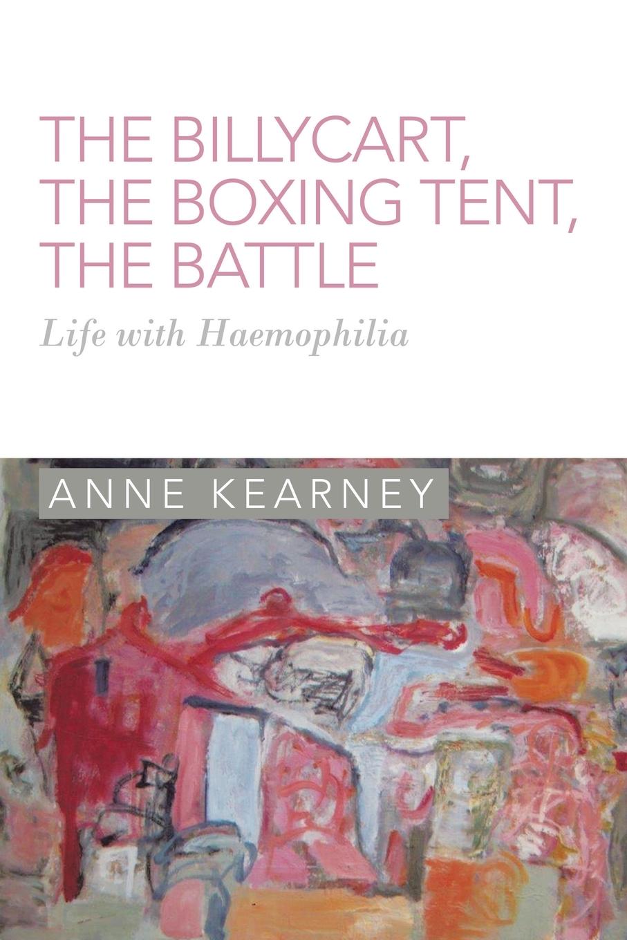 Vorderes Coverbild The Billycart, the Boxing Tent, the Battle