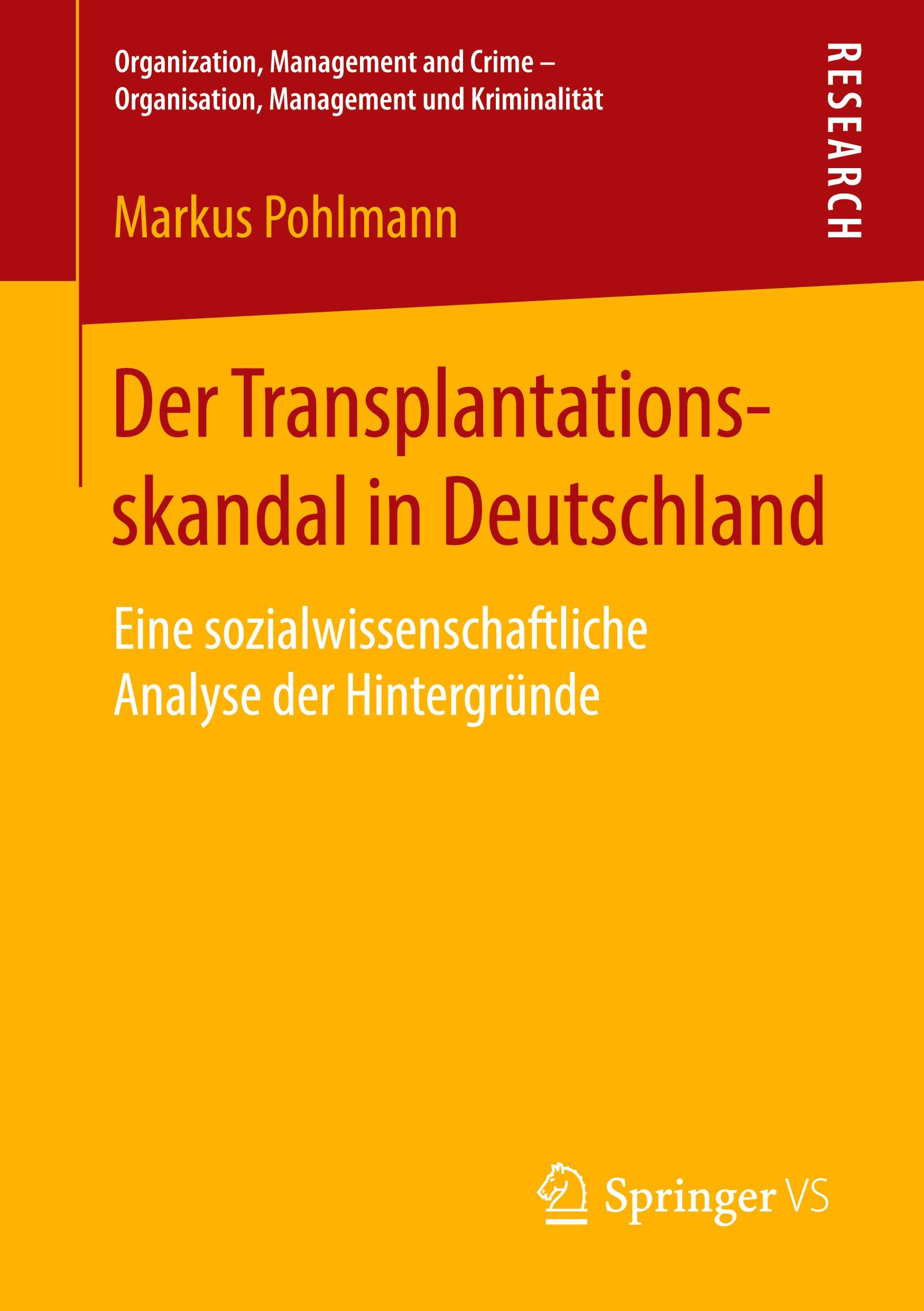 Vorderes Coverbild Der Transplantationsskandal in Deutschland