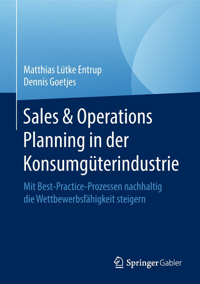 Vorderes Coverbild Sales & Operations Planning in der Konsumgüterindustrie
