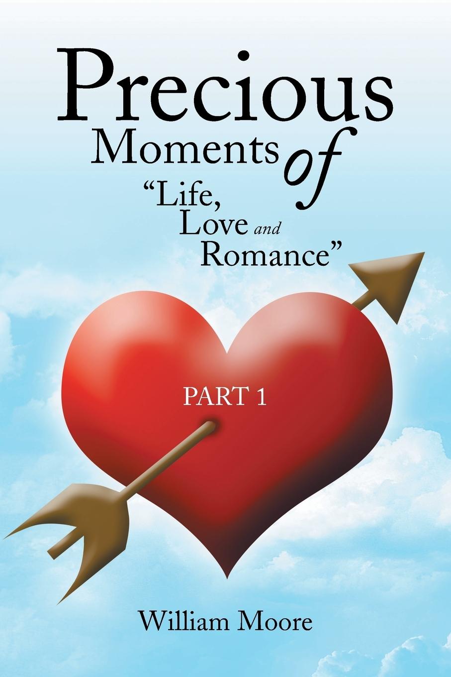 Vorderes Coverbild Precious Moments of Life, Love and Romance