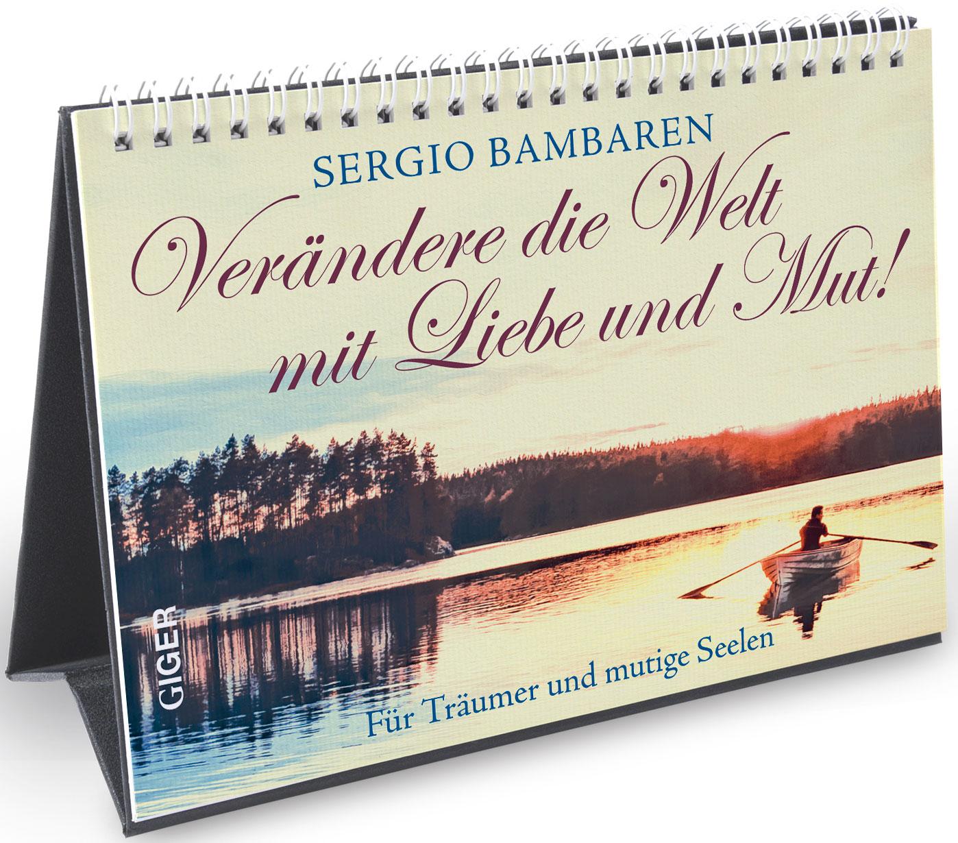 Vorderes Coverbild Verändere die Welt mit Liebe und Mut!