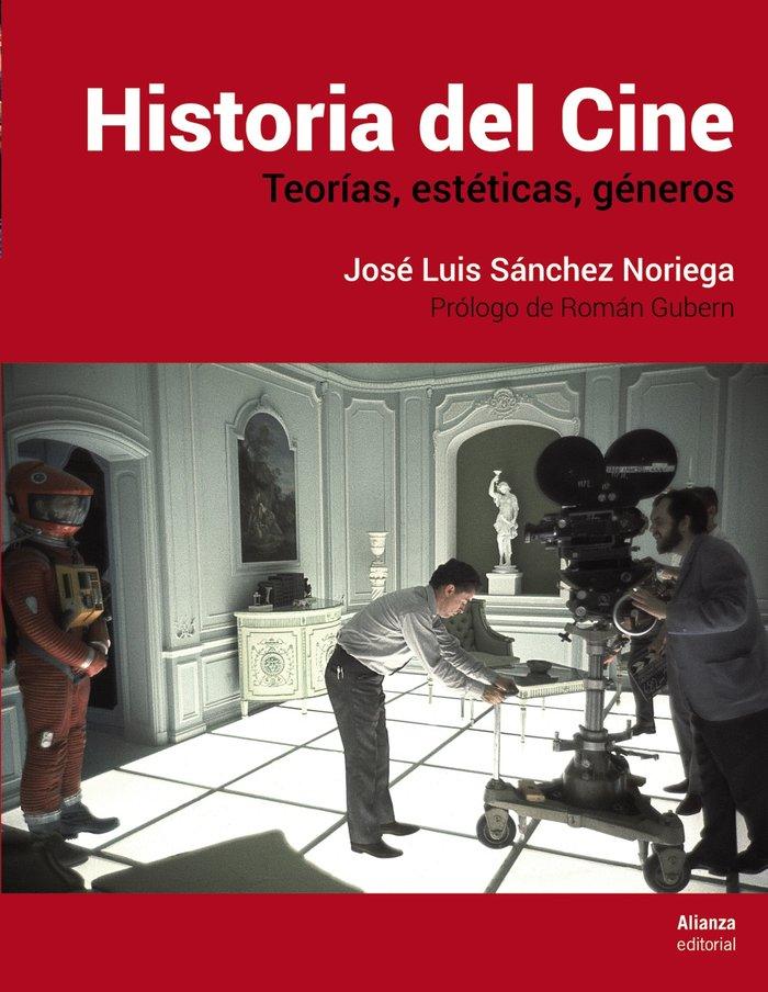 Vorderes Coverbild Historia del cine : teorías, estética, géneros