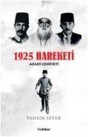 Vorderes Coverbild 1925 Hareketi - Azadi Cemiyeti