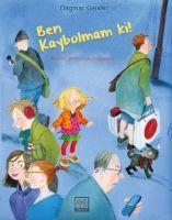 Vorderes Coverbild Ben Kaybolmam Ki