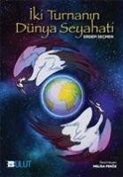 Vorderes Coverbild Iki Turnanin Dünya Seyahati