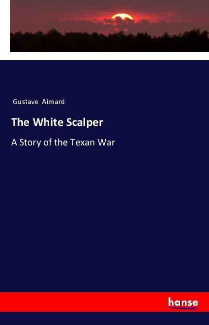 Vorderes Coverbild The White Scalper