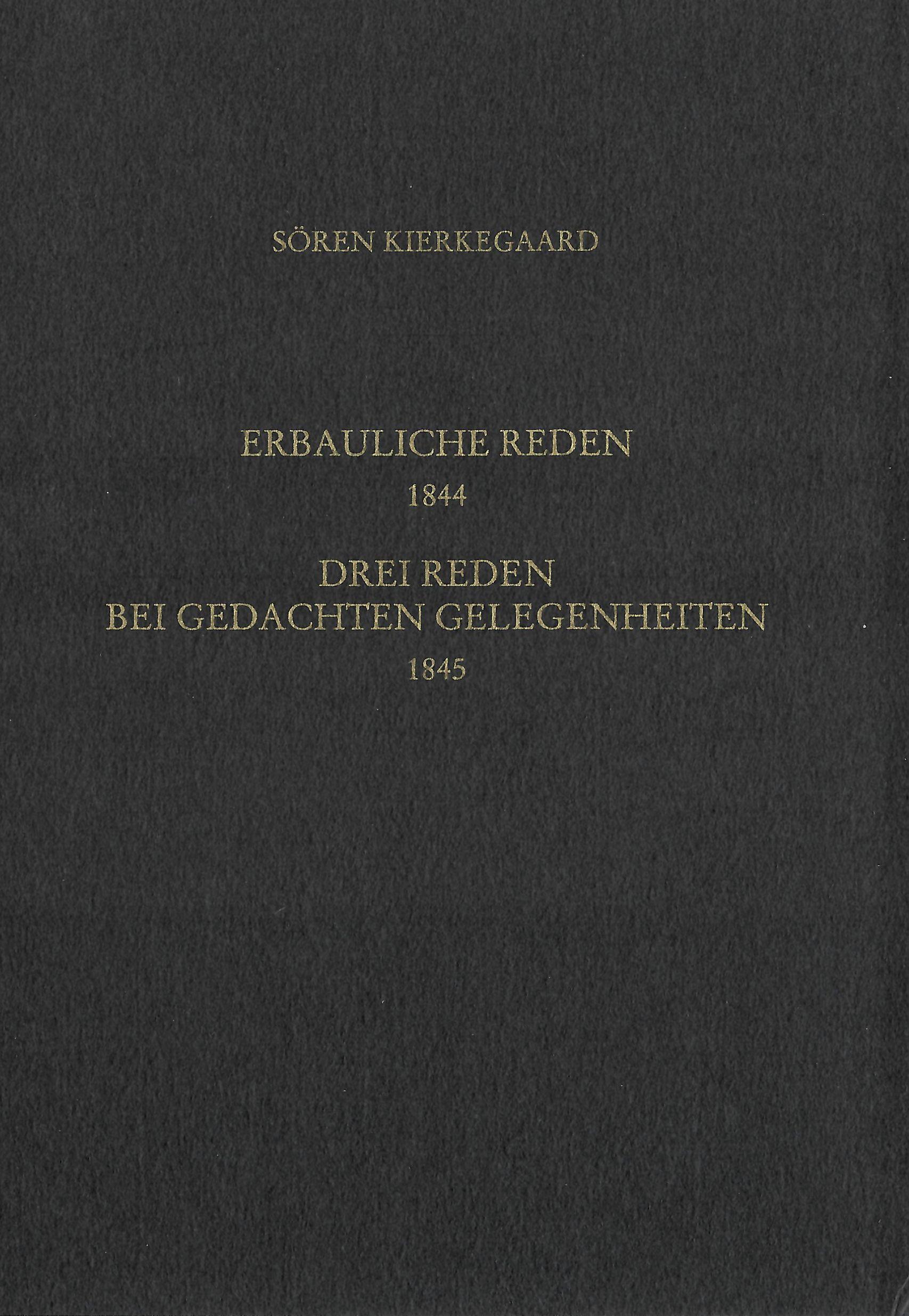 Vorderes Coverbild Vier erbauliche Reden 1844. Gesammelte Werke und Tagebücher. 13/14. Abt. Bd. 8