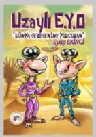 Vorderes Coverbild Uzayli E.Y.O Dünya Gezegenine Yolculuk