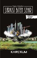 Vorderes Coverbild Sarkisi Biten Sehir