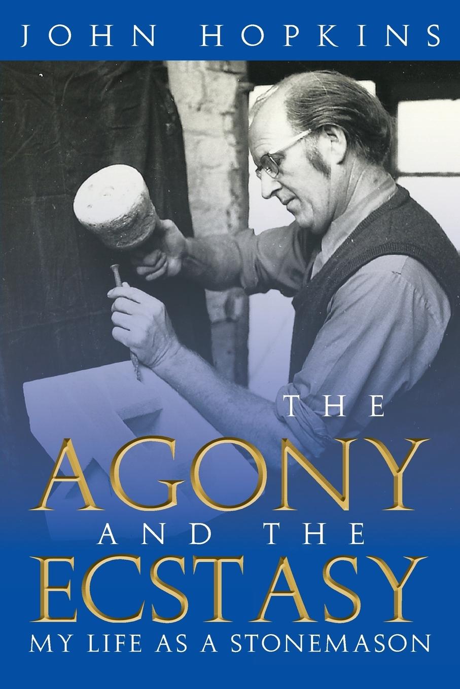 Vorderes Coverbild The Agony and the Ecstasy