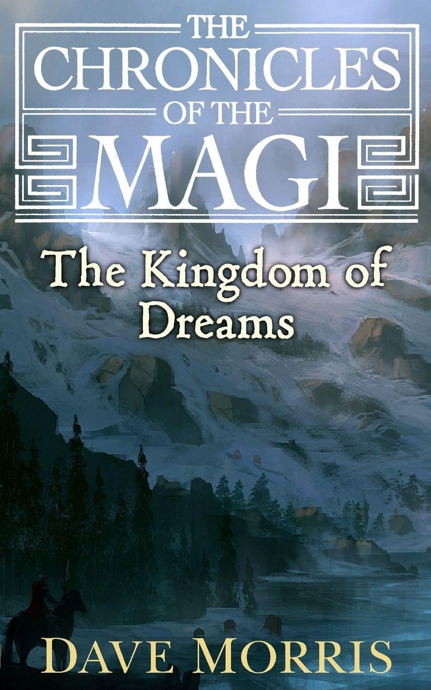 Vorderes Coverbild The Kingdom of Dreams