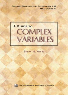 Vorderes Coverbild A Guide to Complex Variables