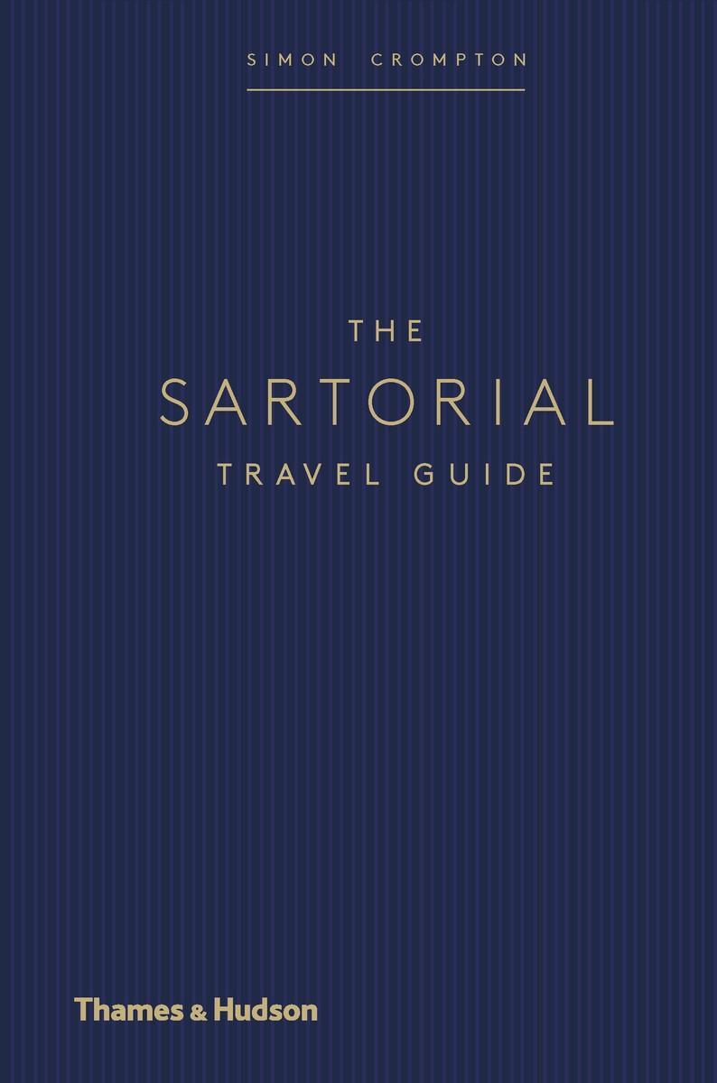 Vorderes Coverbild The Sartorial Travel Guide
