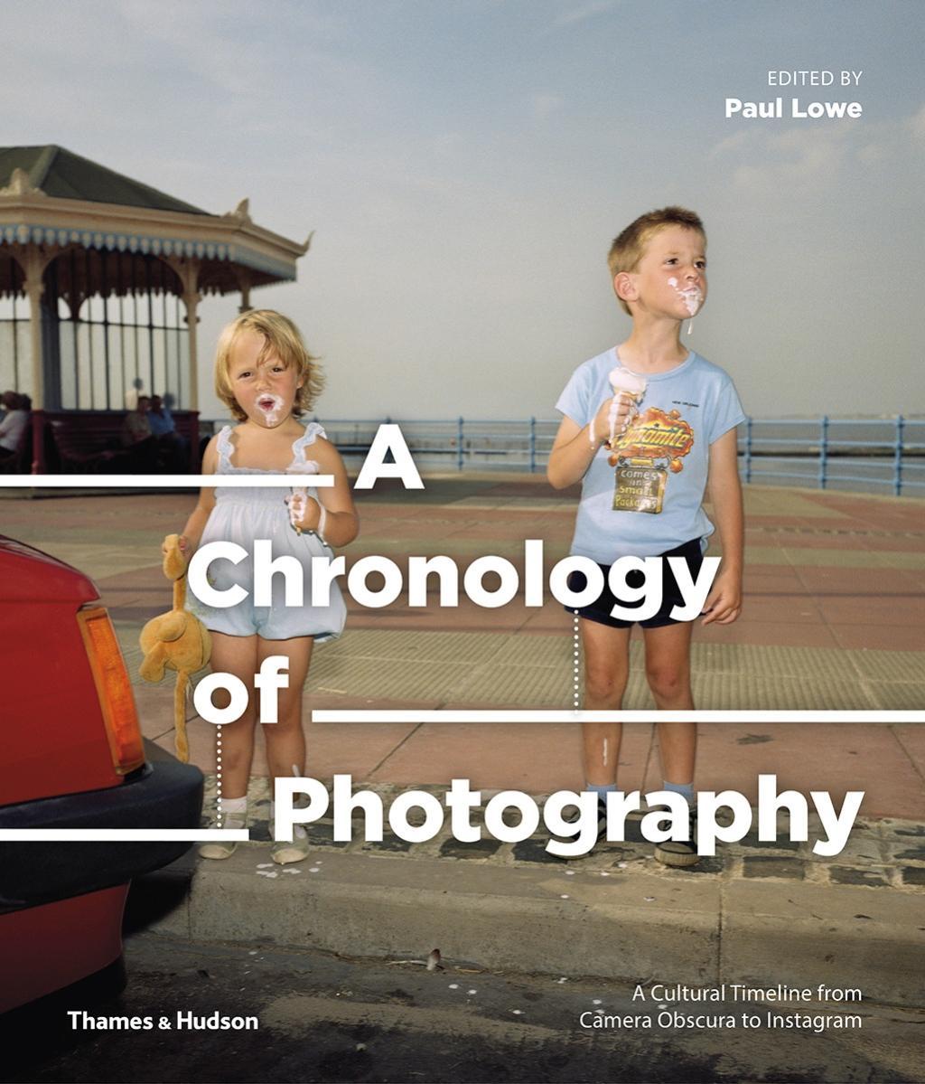 Vorderes Coverbild A Chronology of Photography