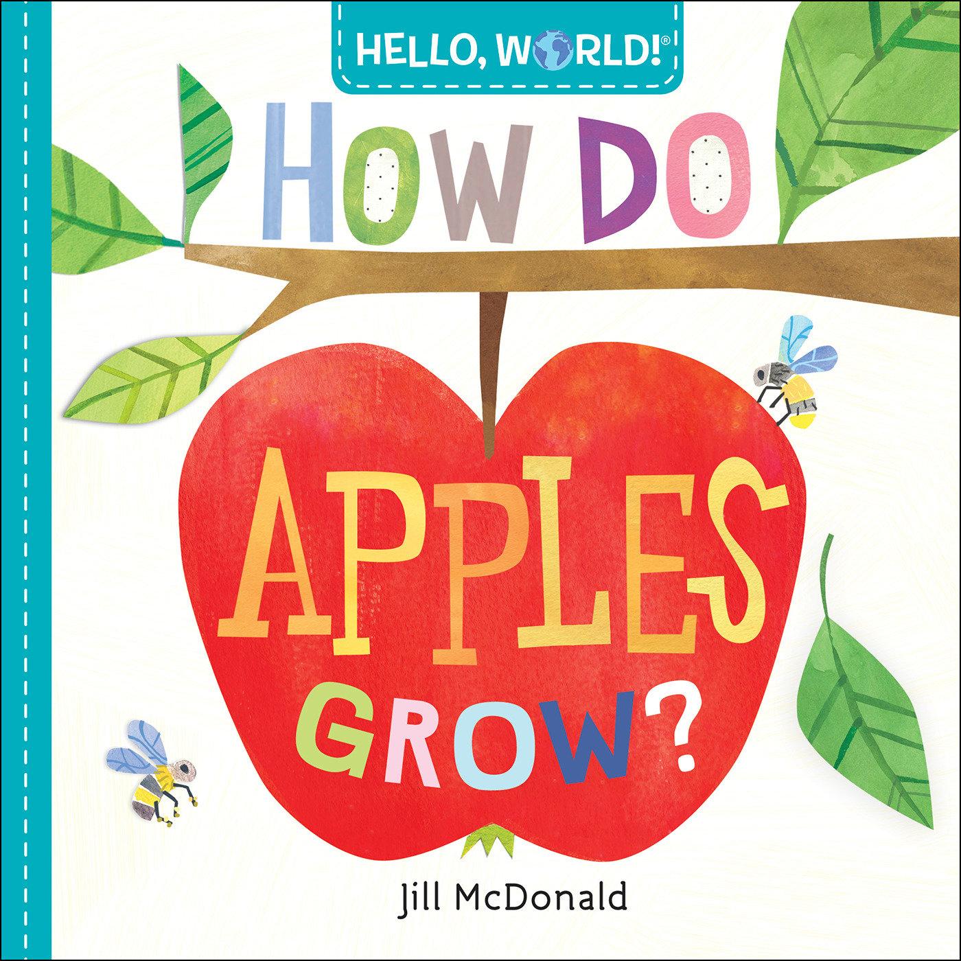 Vorderes Coverbild Hello, World! How Do Apples Grow?
