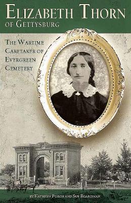 Vorderes Coverbild Elizabeth Thorn of Gettysburg