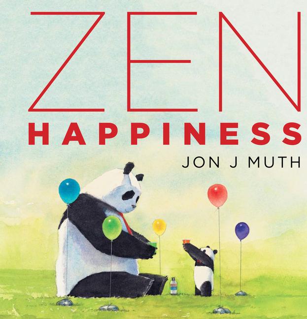 Vorderes Coverbild Zen Happiness (a Stillwater and Friends Book)