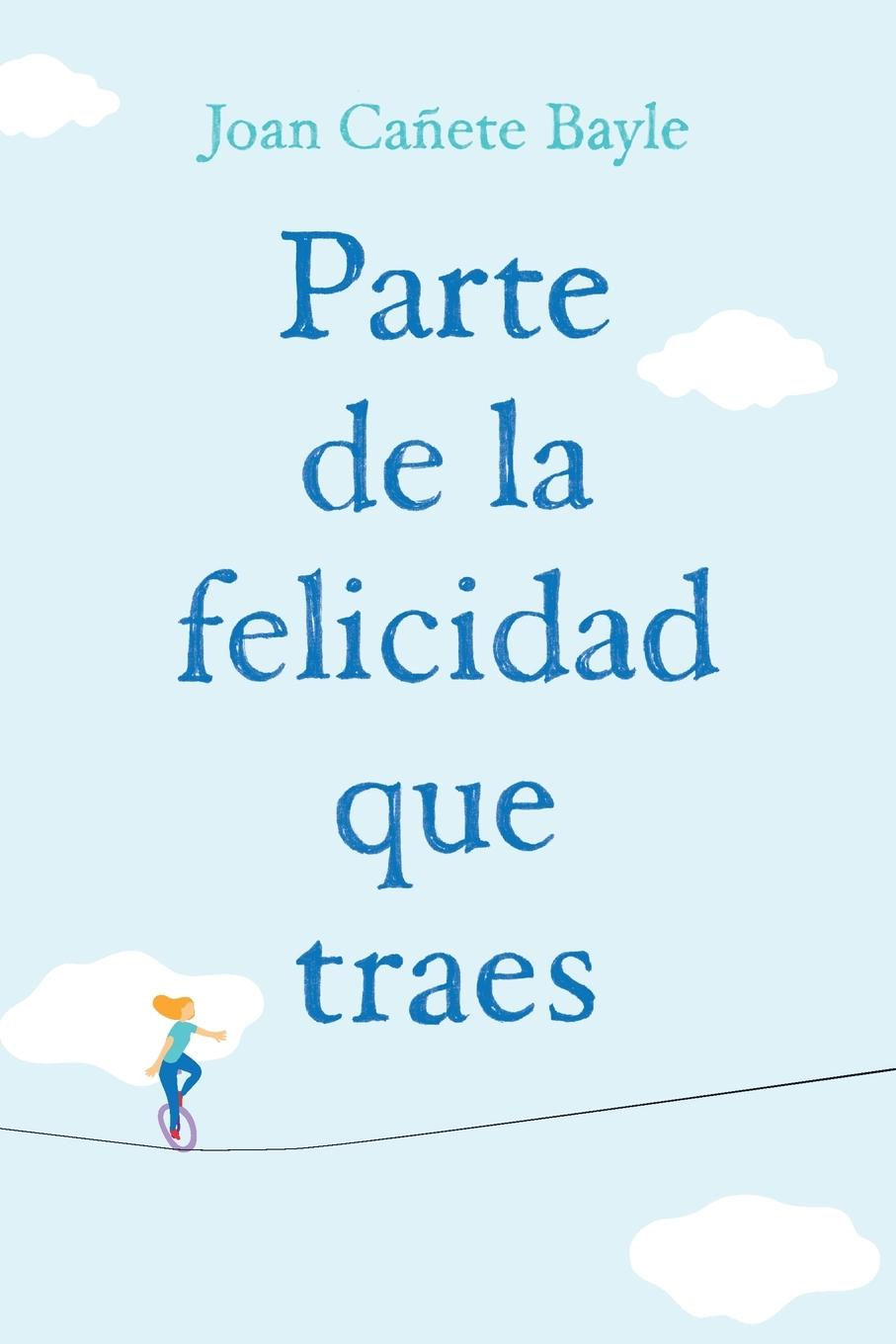 Vorderes Coverbild Parte de la felicidad que traes