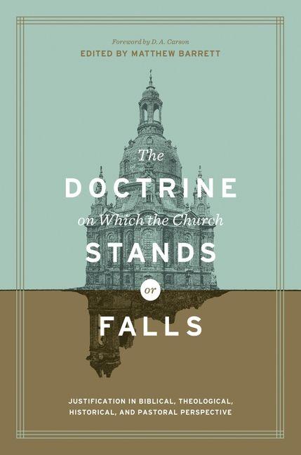 Vorderes Coverbild The Doctrine on Which the Church Stands or Falls