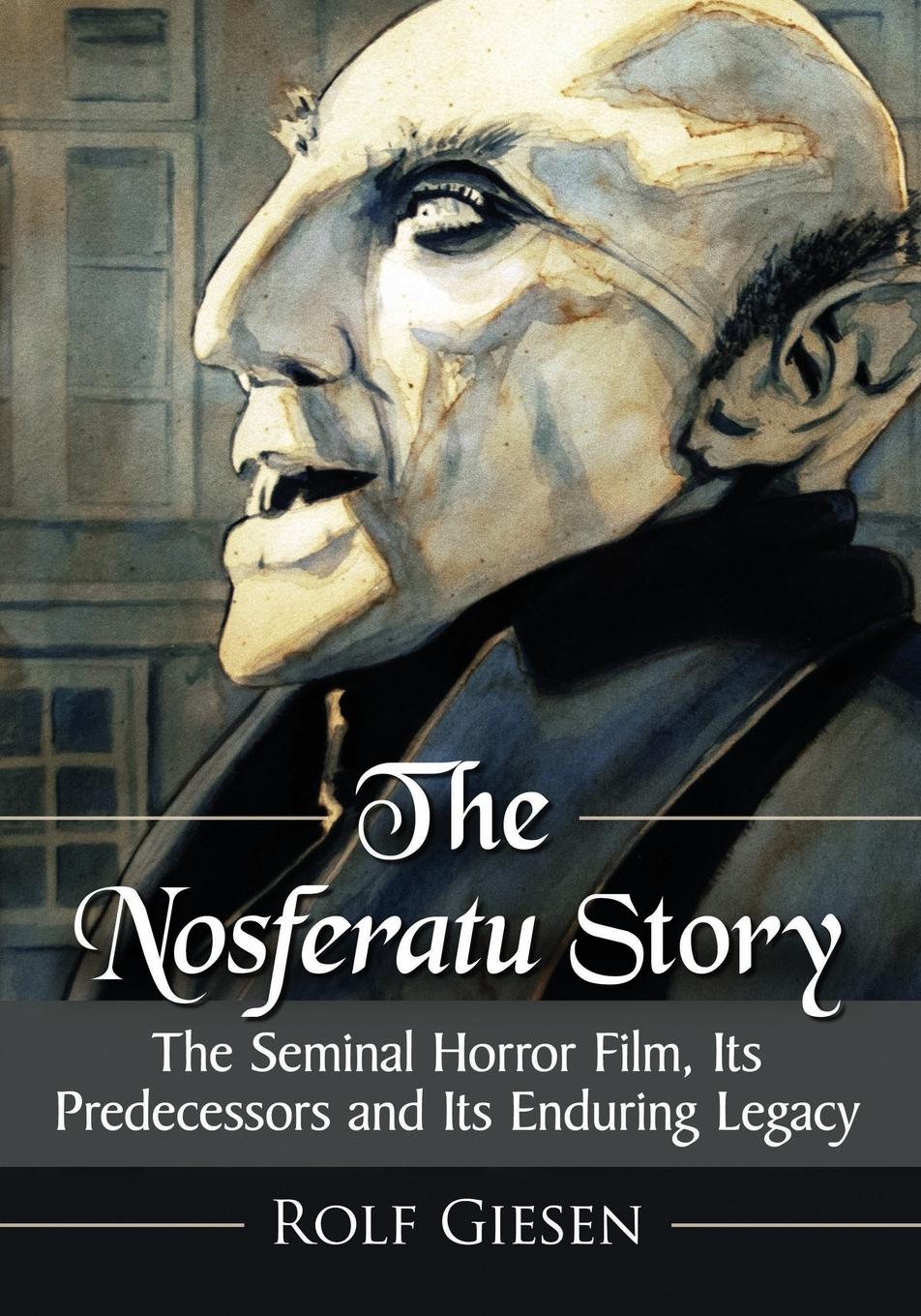 Vorderes Coverbild The Nosferatu Story