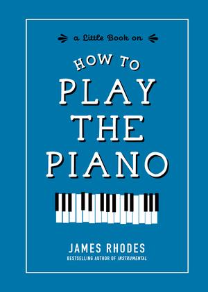 Vorderes Coverbild How to Play the Piano