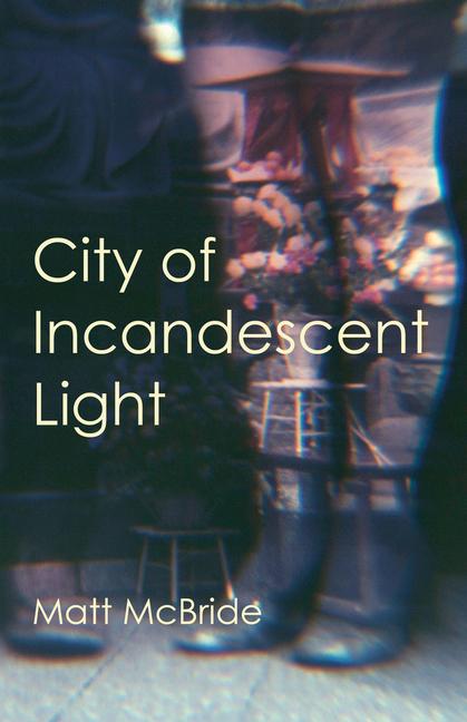 Vorderes Coverbild City of Incandescent Light